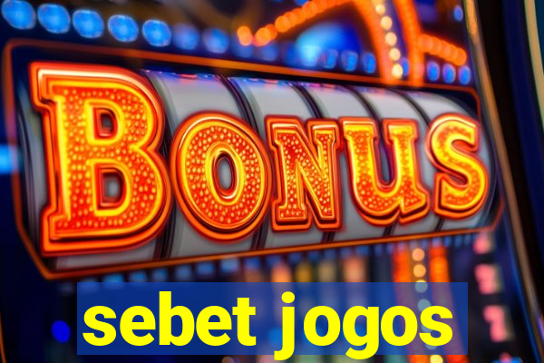 sebet jogos