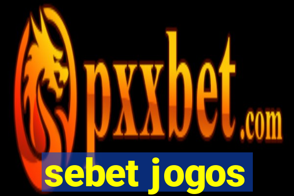 sebet jogos