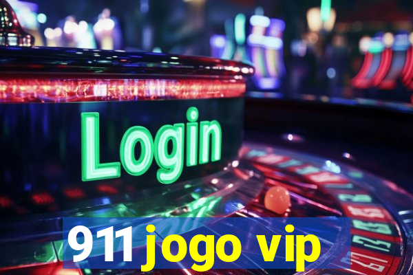 911 jogo vip