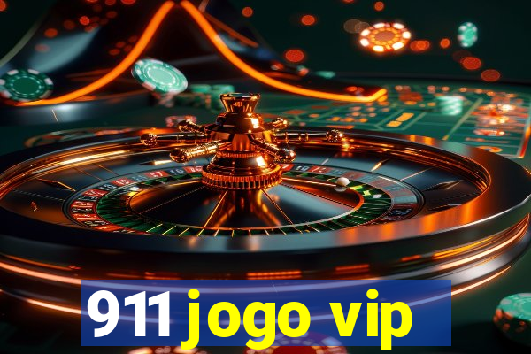 911 jogo vip