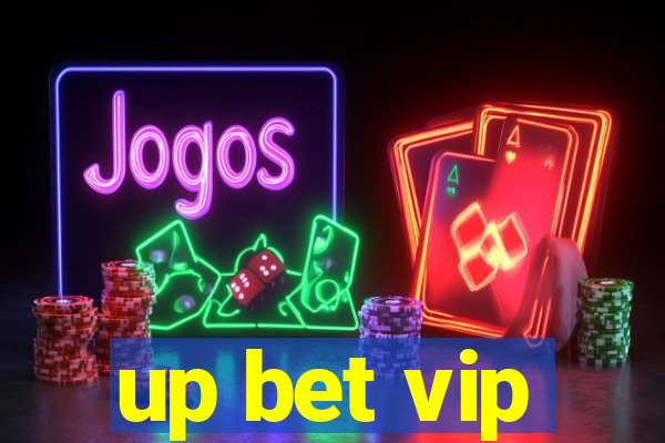 up bet vip