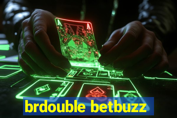 brdouble betbuzz