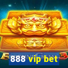 888 vip bet