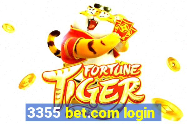 3355 bet.com login