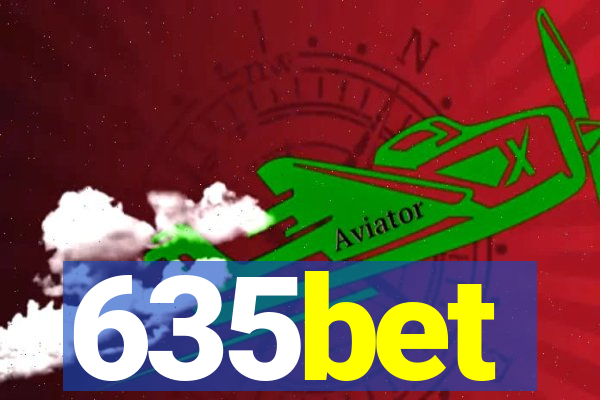 635bet