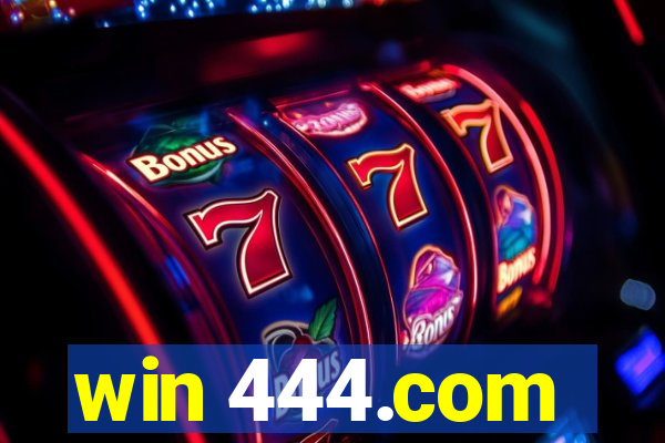 win 444.com