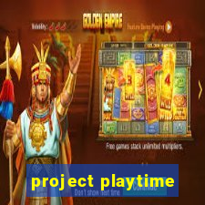 project playtime