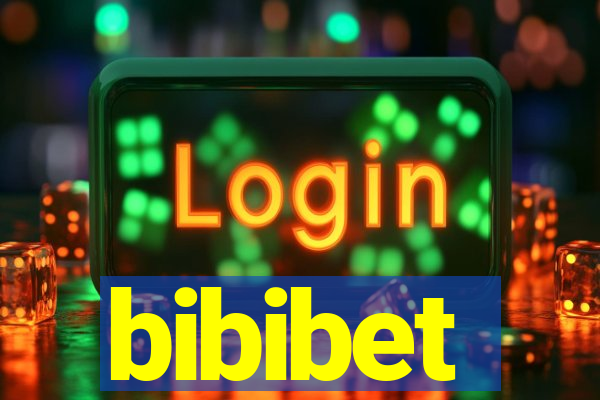 bibibet