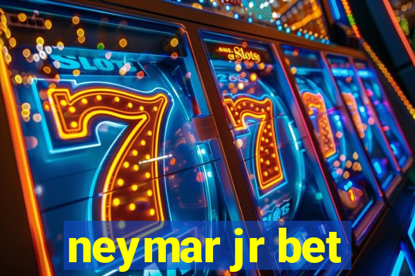 neymar jr bet