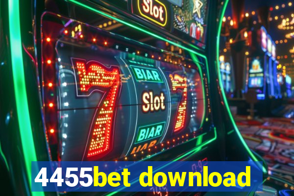 4455bet download