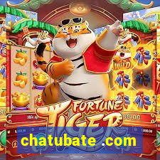 chatubate .com