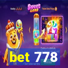 bet 778