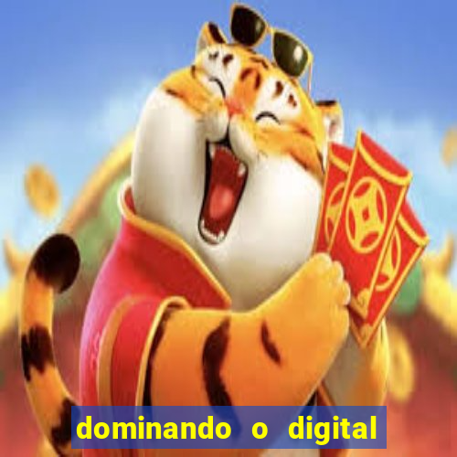 dominando o digital definitivo reclame aqui