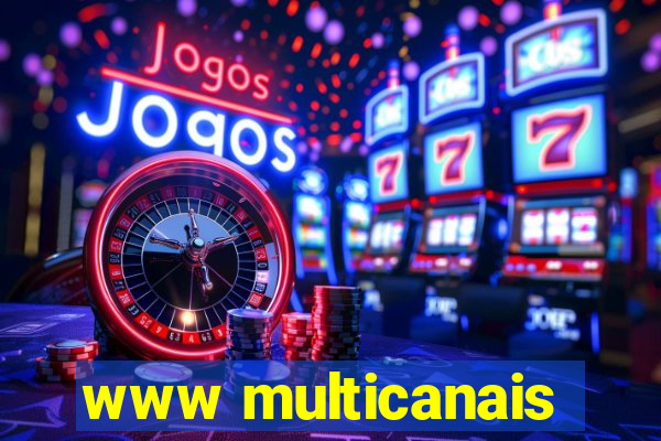 www multicanais