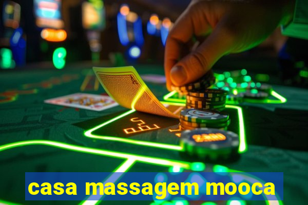 casa massagem mooca