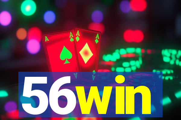 56win