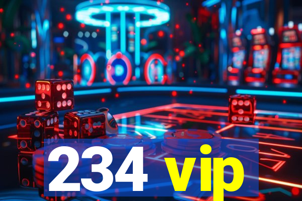 234 vip