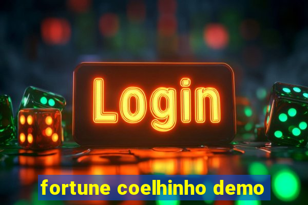 fortune coelhinho demo