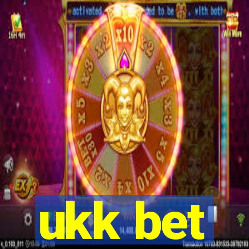 ukk bet