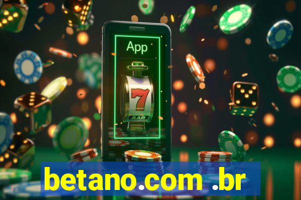 betano.com .br