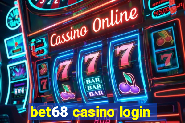 bet68 casino login