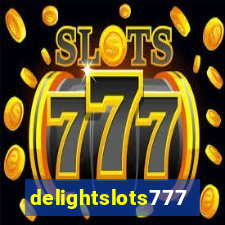 delightslots777