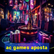 ac games aposta