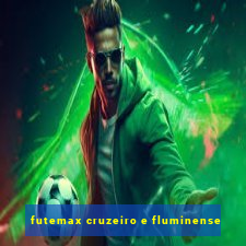 futemax cruzeiro e fluminense