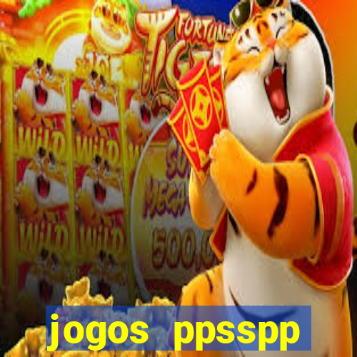 jogos ppsspp download android