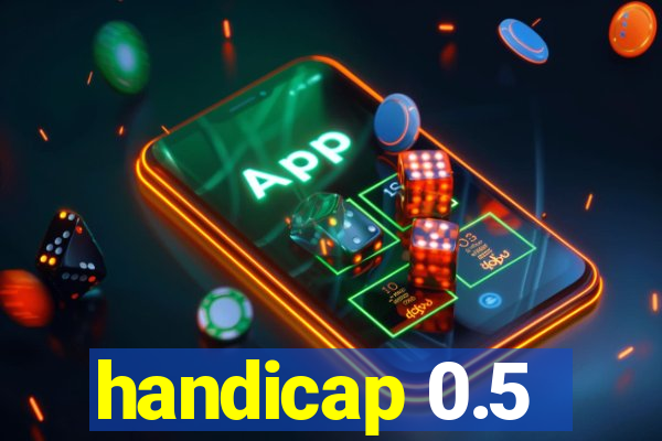 handicap 0.5