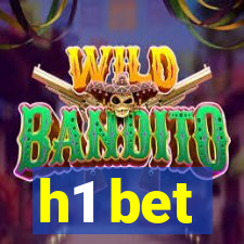 h1 bet