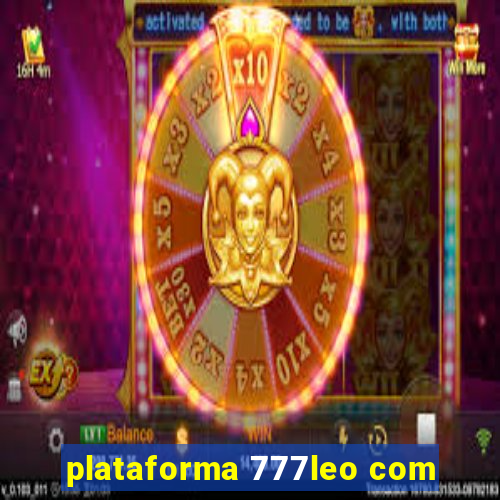 plataforma 777leo com