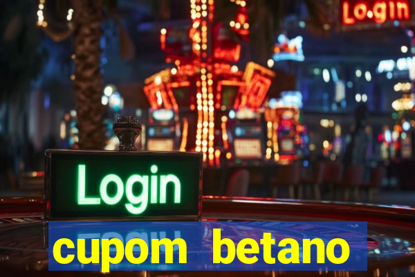 cupom betano rodadas gratis