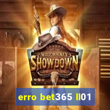 erro bet365 ll01