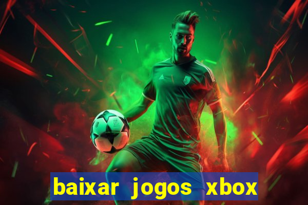 baixar jogos xbox 360 usando utorrent