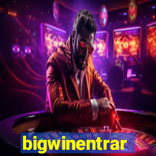 bigwinentrar