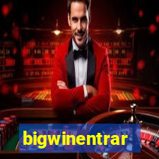 bigwinentrar