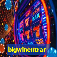 bigwinentrar