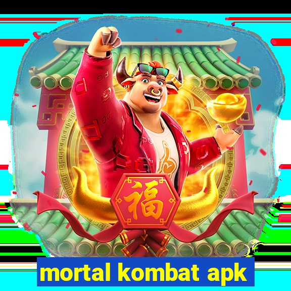 mortal kombat apk