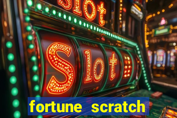 fortune scratch life paga