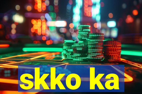 skko ka