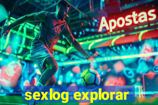 sexlog explorar