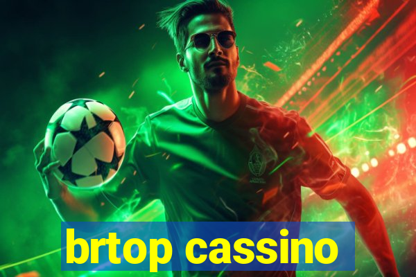 brtop cassino