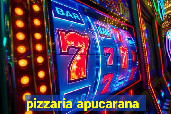 pizzaria apucarana