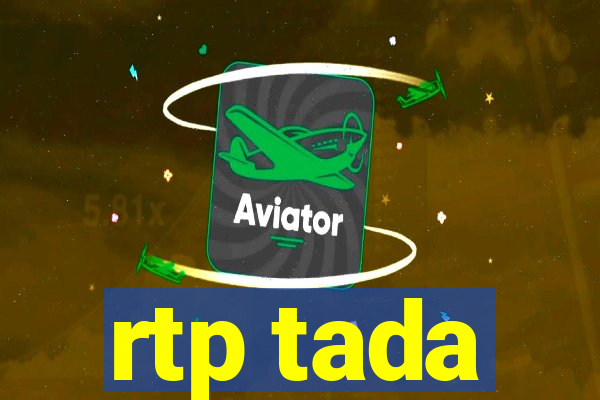 rtp tada