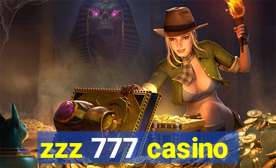 zzz 777 casino