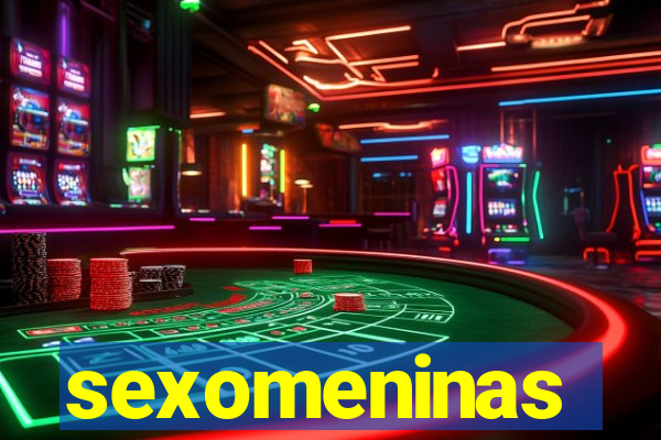 sexomeninas