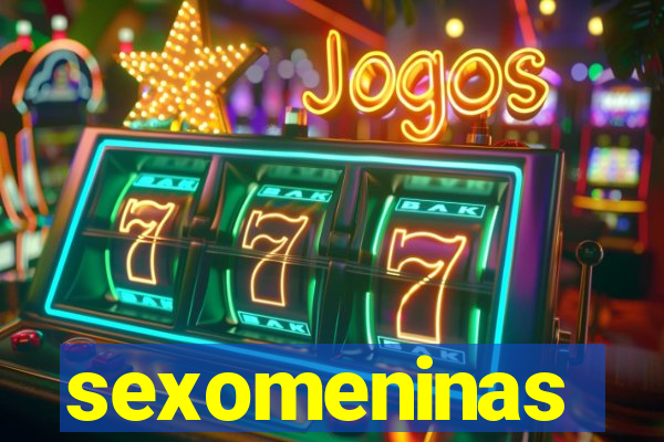 sexomeninas