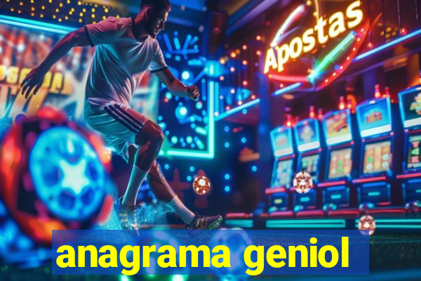 anagrama geniol