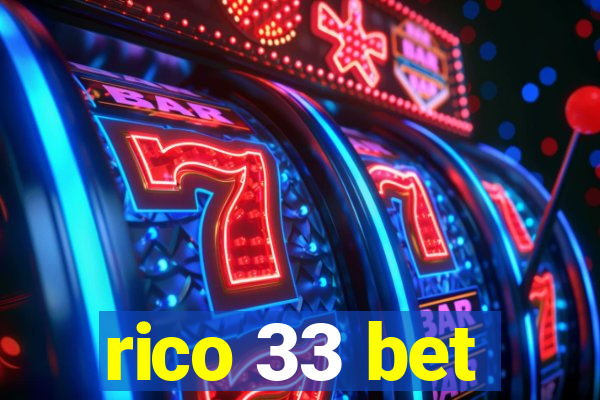 rico 33 bet